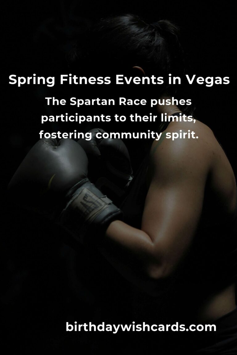 Discover the Best Spring Events in Las Vegas: A Fitness Enthusiast's Dream