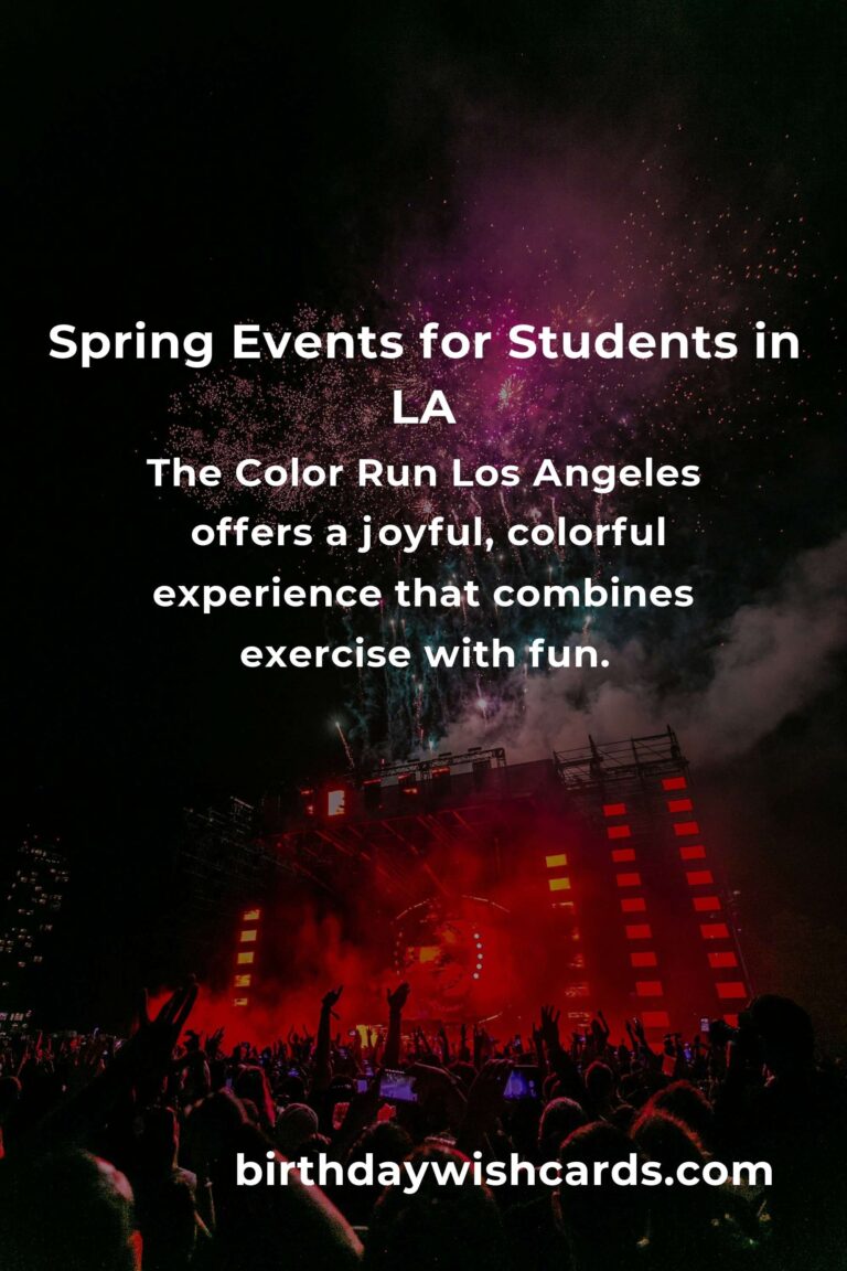 Discover the Best Spring Events in Los Angeles: A College Student's Guide to Fun and Connection
