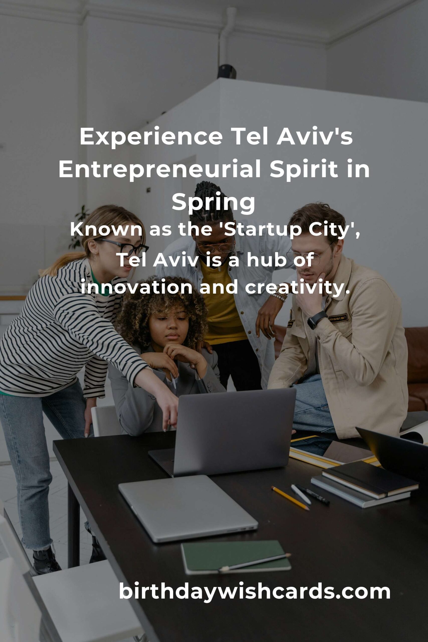 Discover the Best Spring Events in Tel Aviv: A Must for Every Entrepreneur