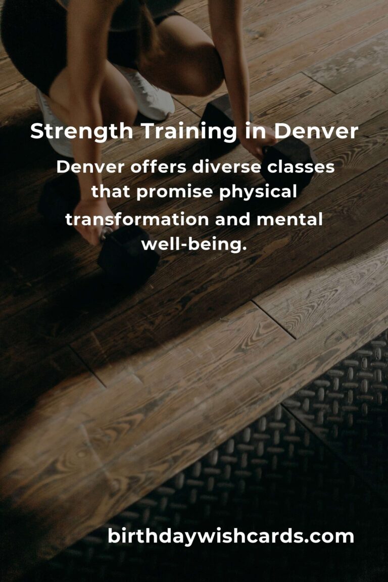 Discover the Best Strength Training Classes in Denver for 2025: Transform Your Body and Spirit