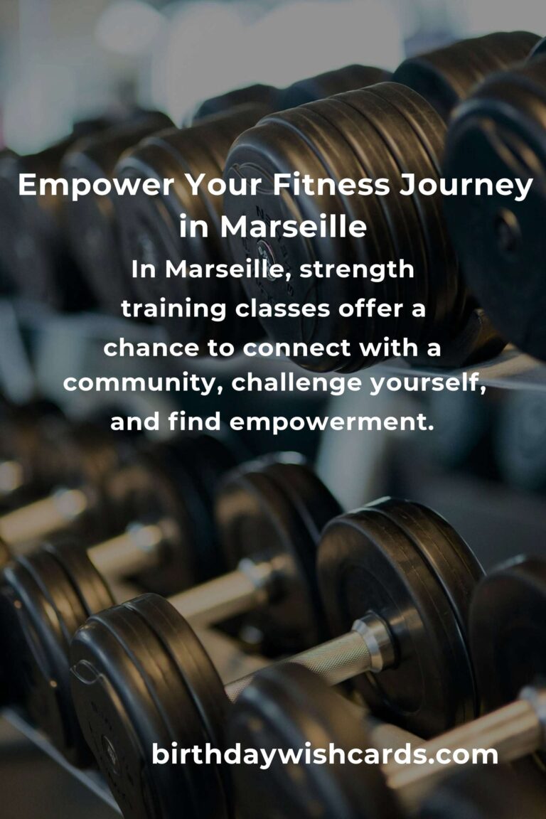 Discover the Best Strength Training Classes in Marseille for 2025: Elevate Your Fitness Journey