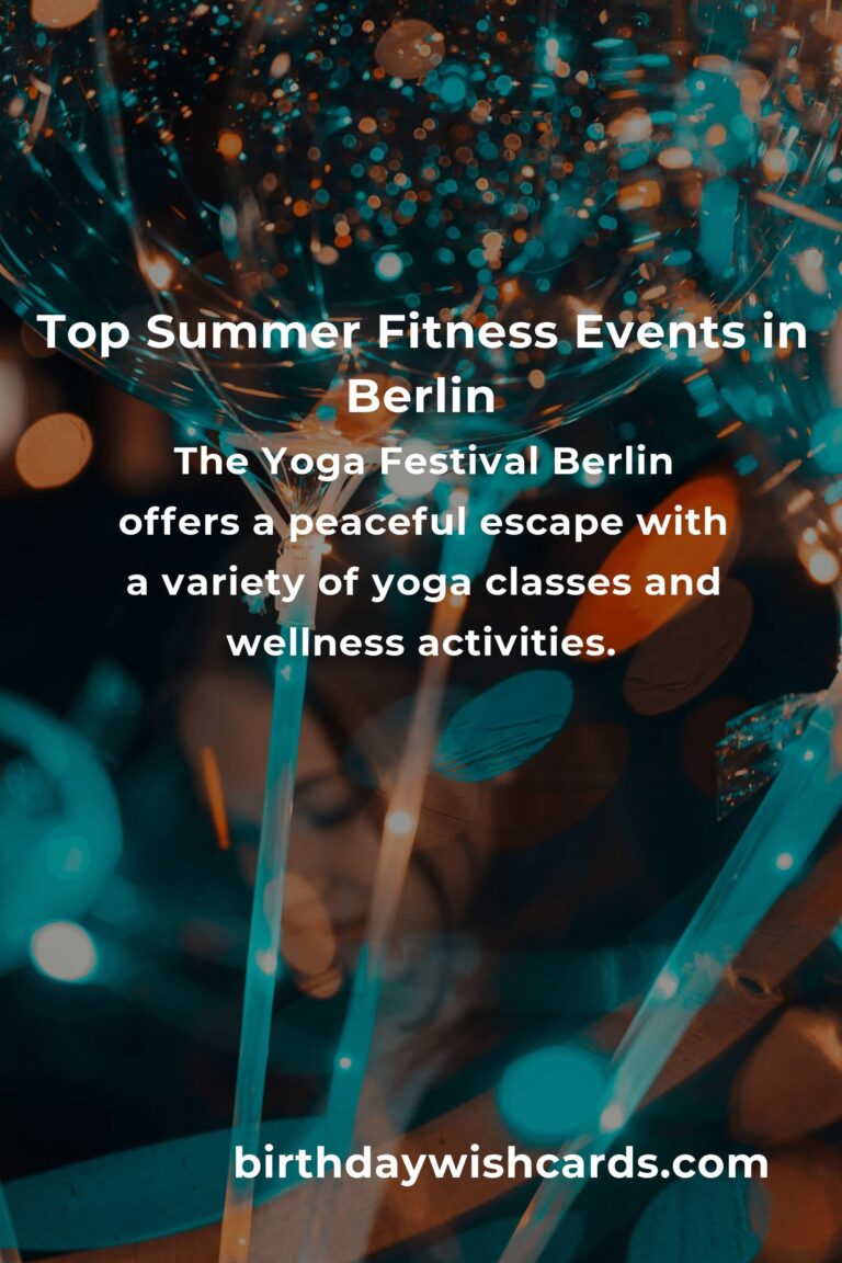 Discover the Best Summer Events in Berlin for Fitness Enthusiasts