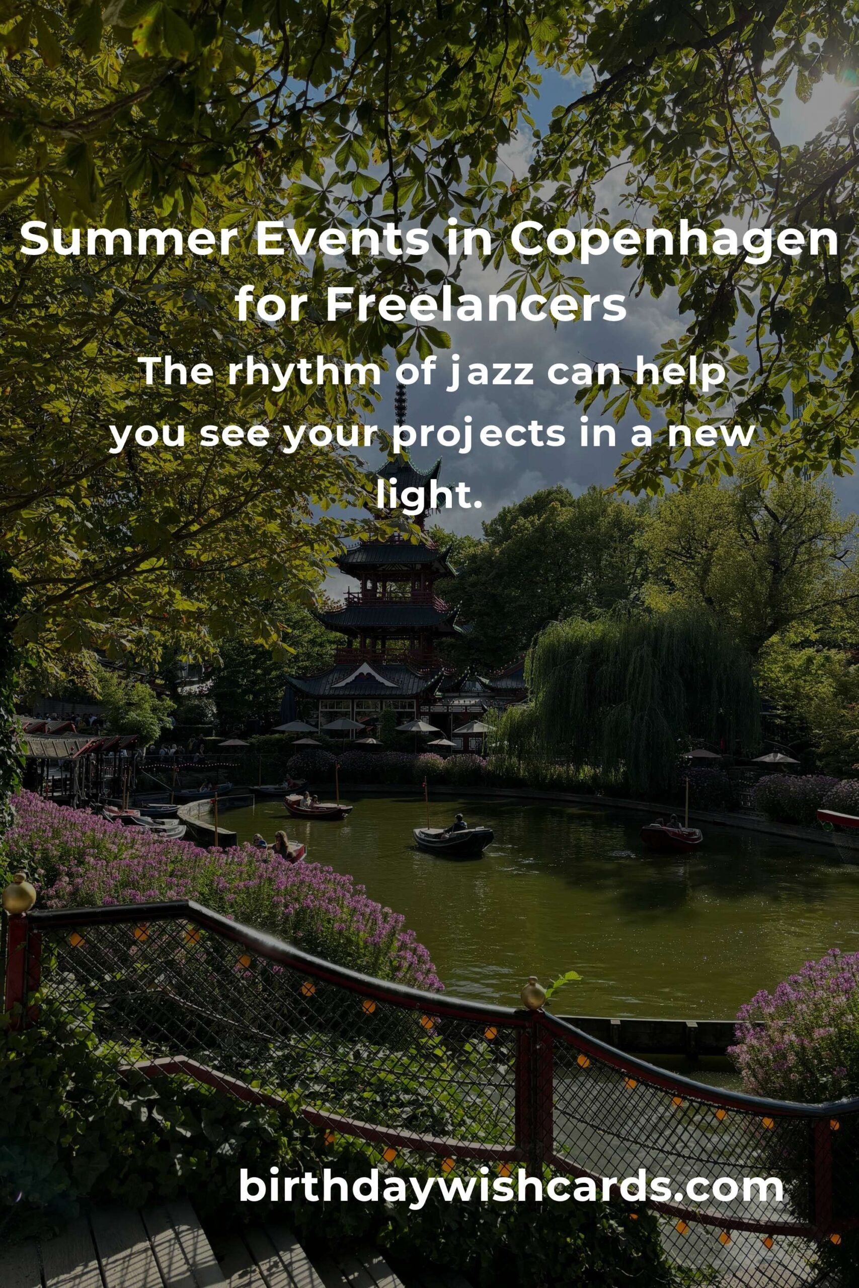 Discover the Best Summer Events in Copenhagen: A Freelancer’s Guide to Inspiration and Connection