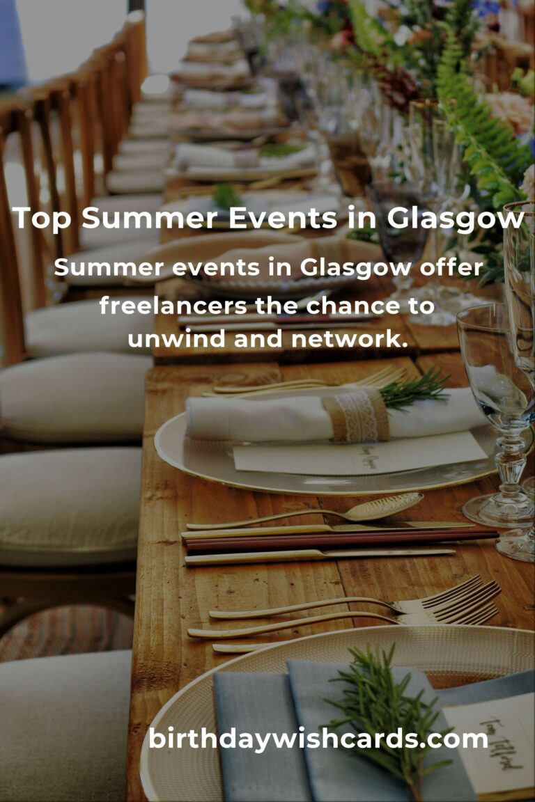Discover the Best Summer Events in Glasgow for Freelancers