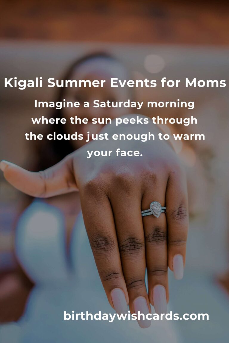 Discover the Best Summer Events in Kigali: A Heartfelt Guide for Working Moms
