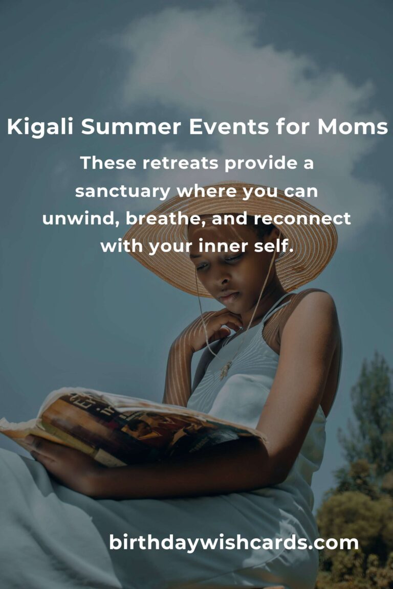 Discover the Best Summer Events in Kigali: A Heartfelt Guide for Working Moms