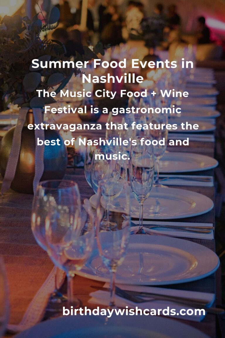 Discover the Best Summer Events in Nashville for Food Lovers