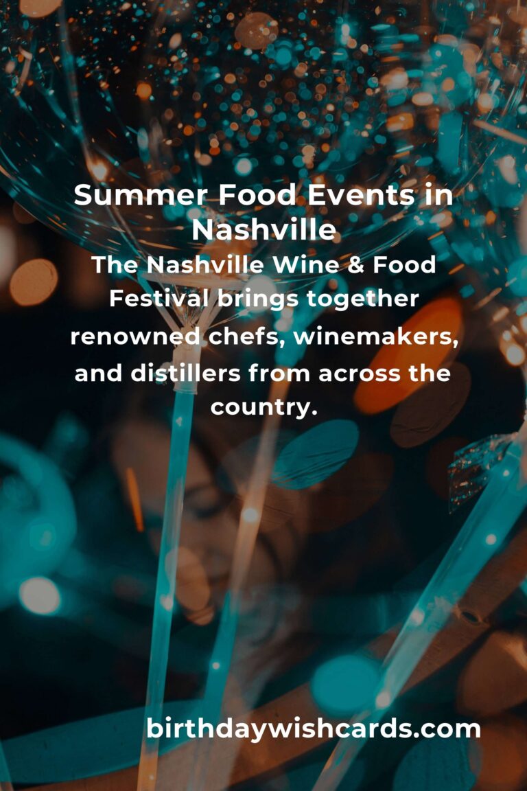 Discover the Best Summer Events in Nashville for Food Lovers