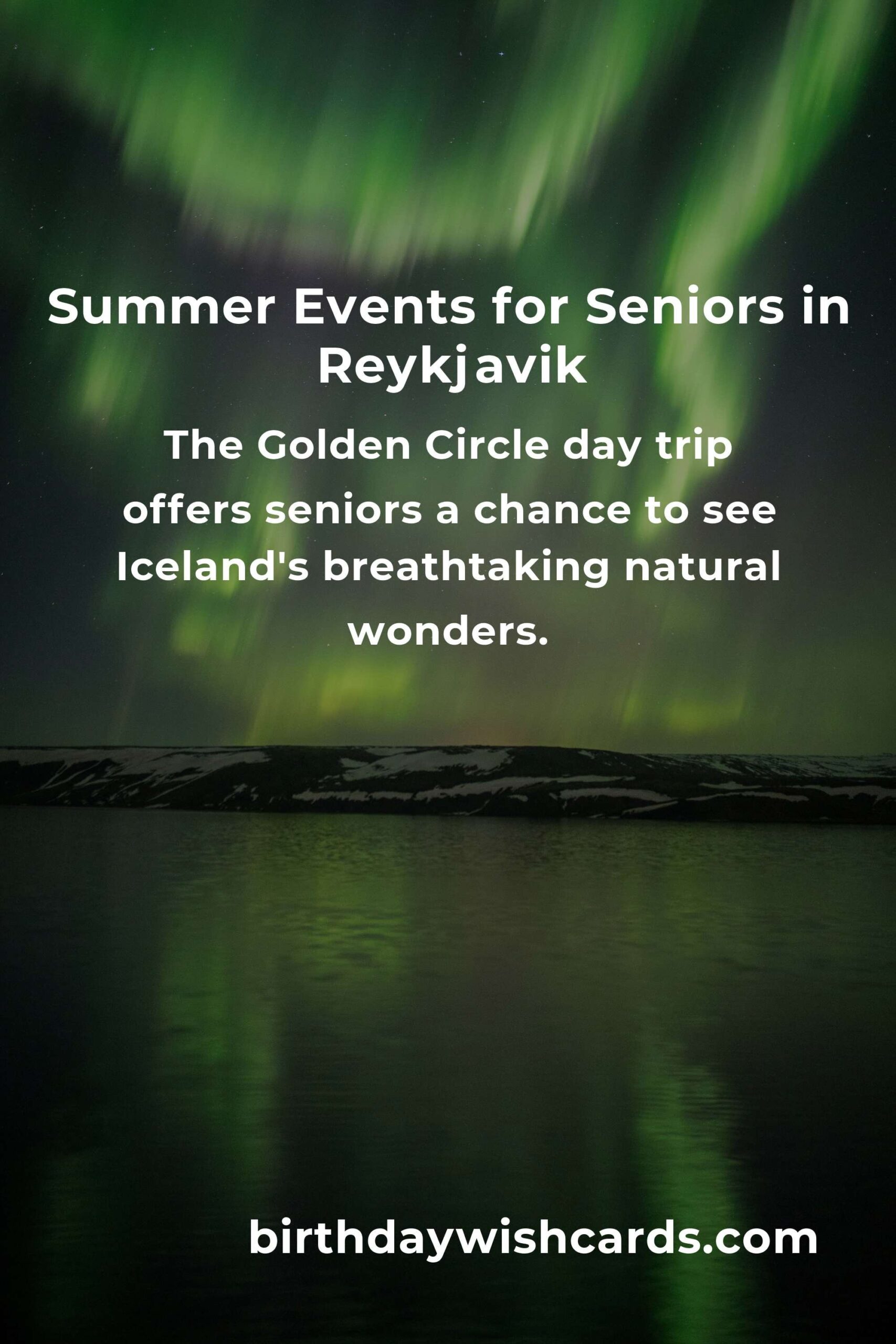 Discover the Best Summer Events in Reykjavik for Seniors