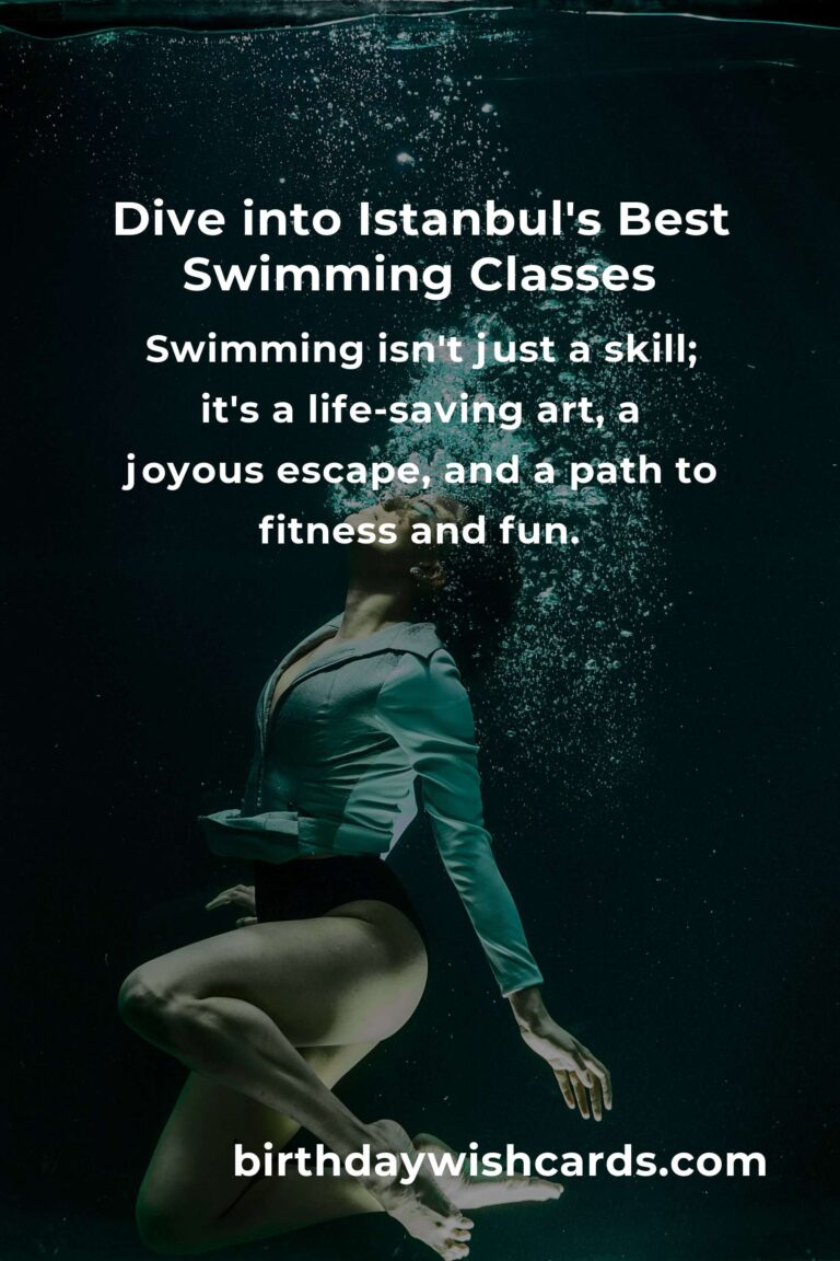 Discover the Best Swimming Classes in Istanbul for 2025: Dive into a Sea of Opportunities
