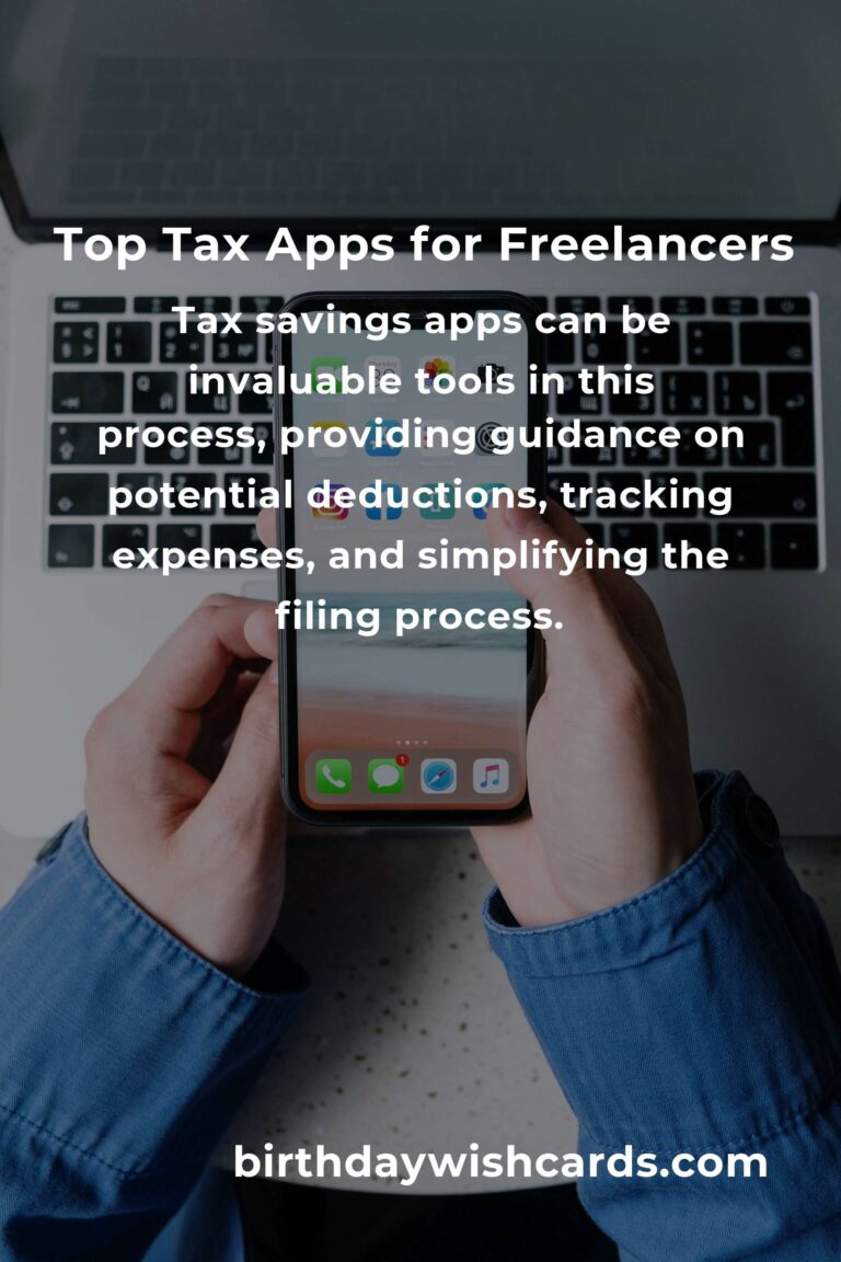 Discover the Best Tax Savings Apps for Freelancers
