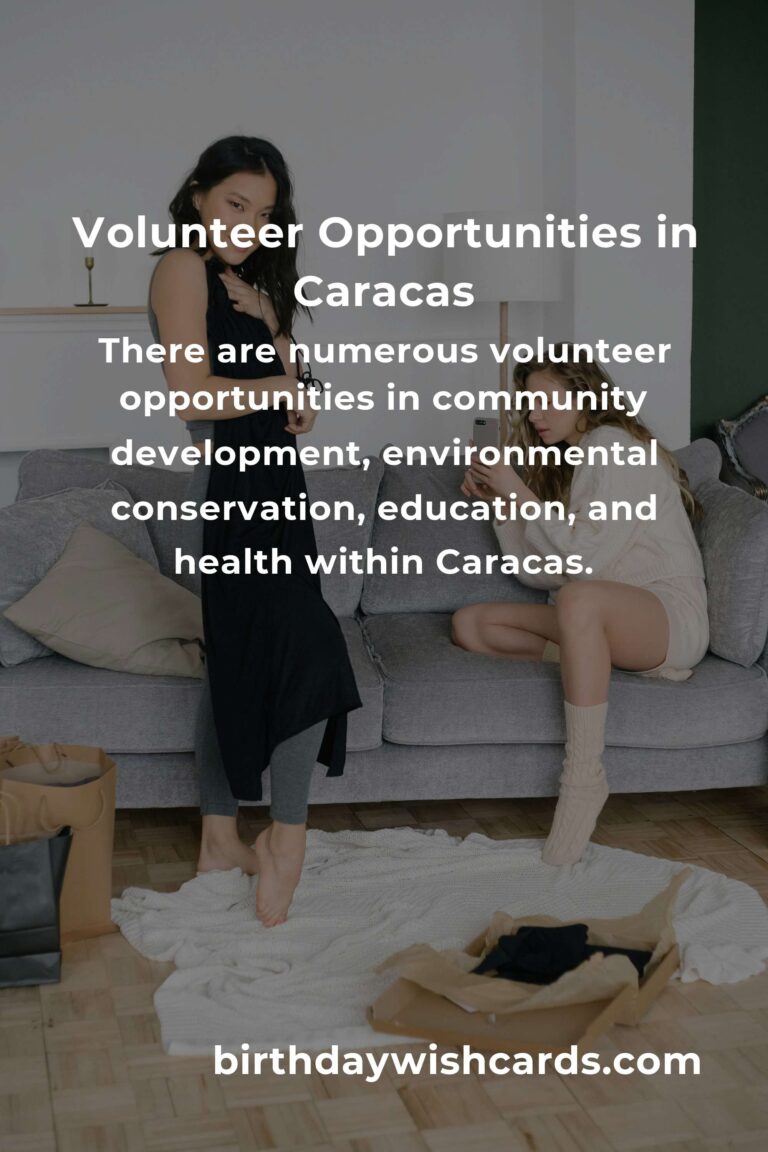 Discover the Best Volunteer Opportunities for First-Time Buyers in Caracas