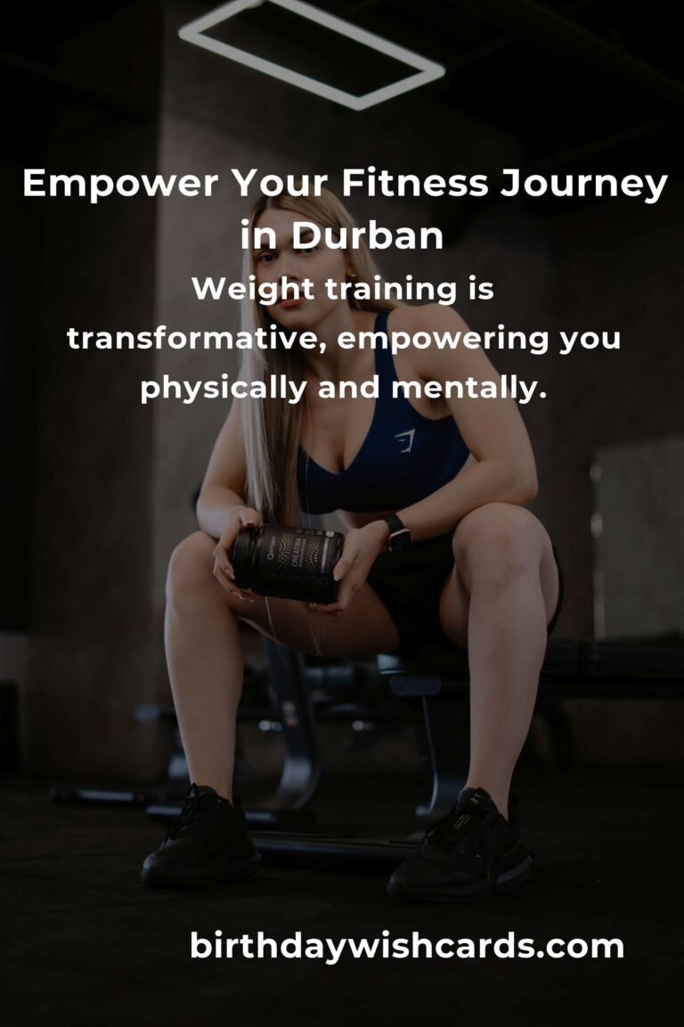 Discover the Best Weight Training Classes in Durban for 2025: Your Path to Strength and Confidence