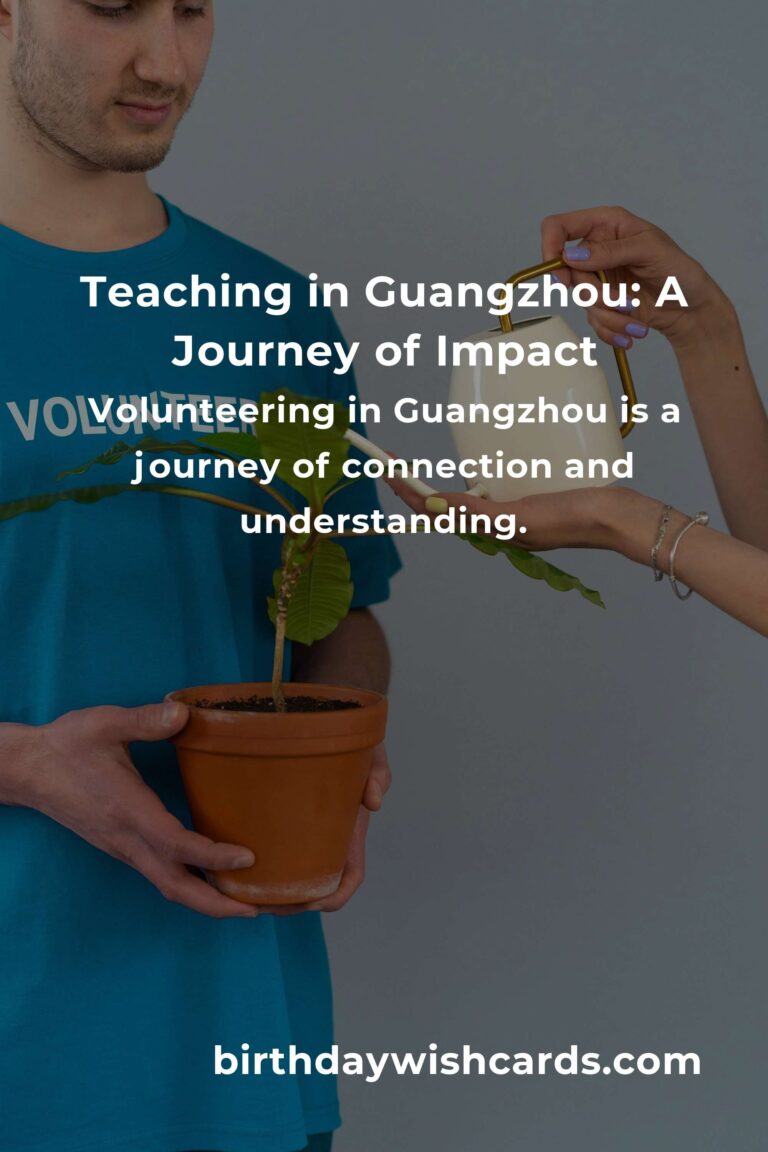 Discover the Heart of Giving: Teaching Volunteer Opportunities in Guangzhou