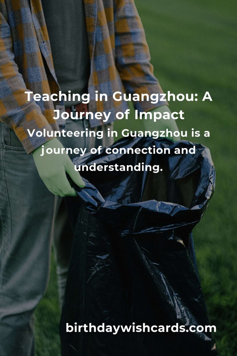 Discover the Heart of Giving: Teaching Volunteer Opportunities in Guangzhou
