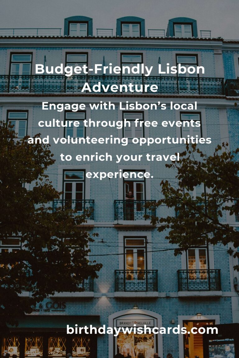 Discover the Heart of Lisbon on a Budget: A Guide to Saving $2000 Without Sacrificing Adventure
