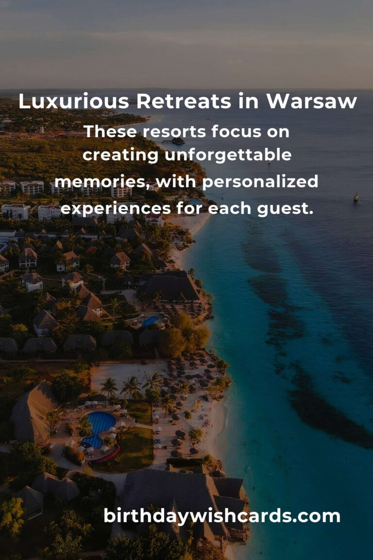 Discover the Heart of Luxury: Top 2 Resorts to Transform Your Warsaw Experience
