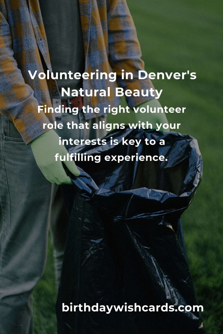 Discover the Heart of Nature: Environmental Volunteering in Denver for 2025