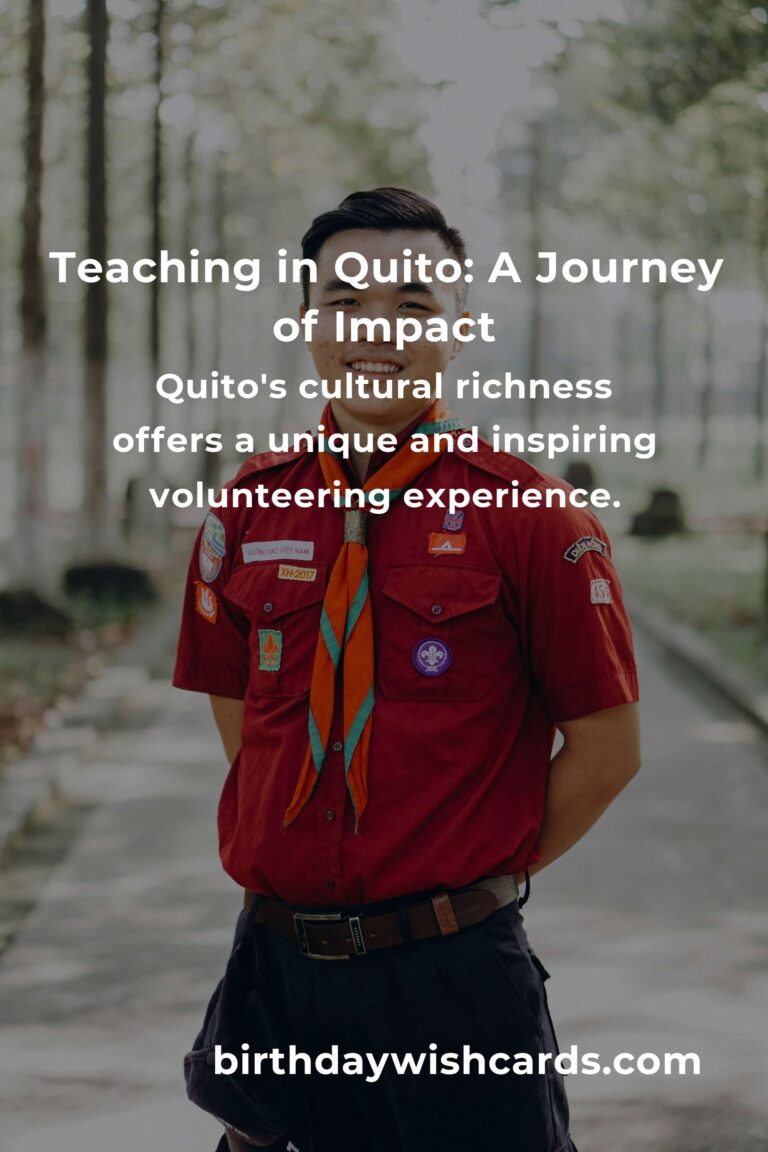 Discover the Heart of Quito: Transform Lives Through Teaching Volunteer Opportunities