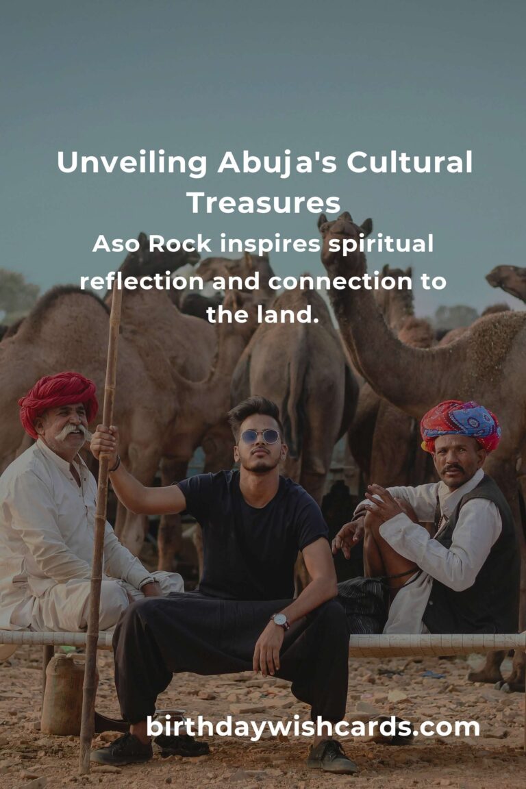 Discover the Heartbeat of Abuja: Hidden Cultural Sites You Must See