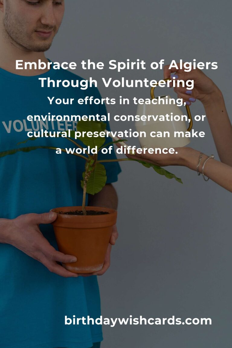 Discover the Heartbeat of Algiers: Beginner-Friendly Volunteer Opportunities