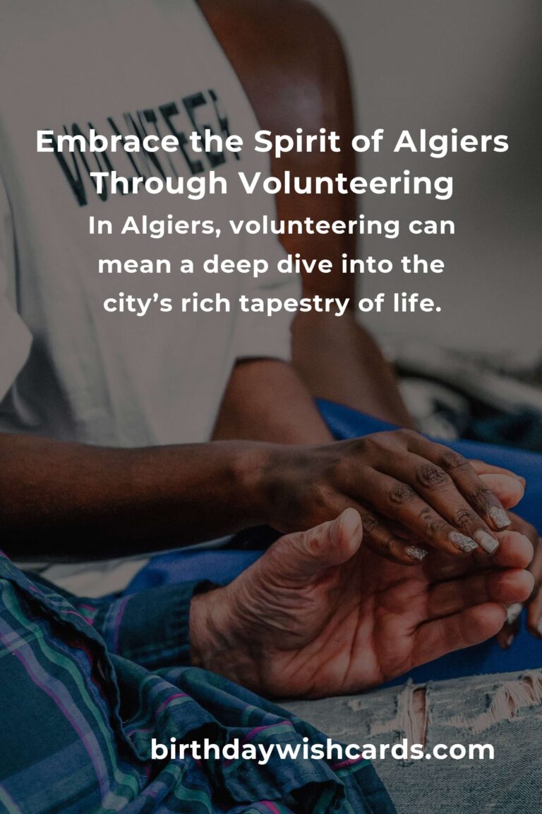 Discover the Heartbeat of Algiers: Beginner-Friendly Volunteer Opportunities