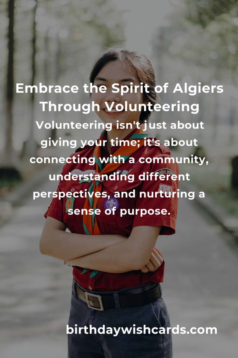Discover the Heartbeat of Algiers: Beginner-Friendly Volunteer Opportunities