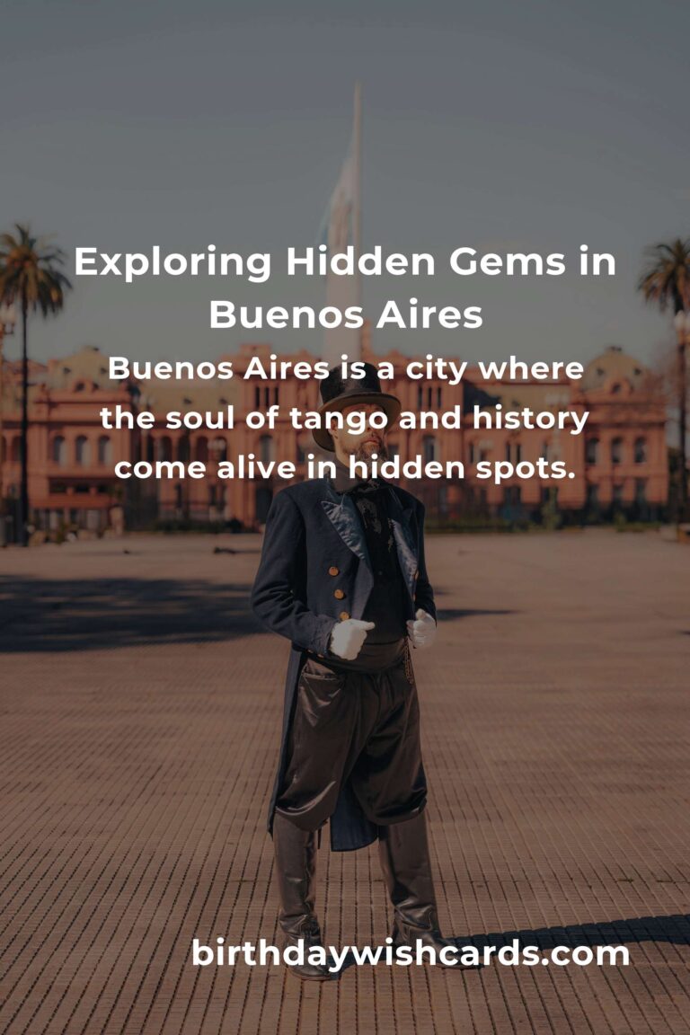 Discover the Heartbeat of Buenos Aires: 12 Hidden Gems for the Soulful Traveler