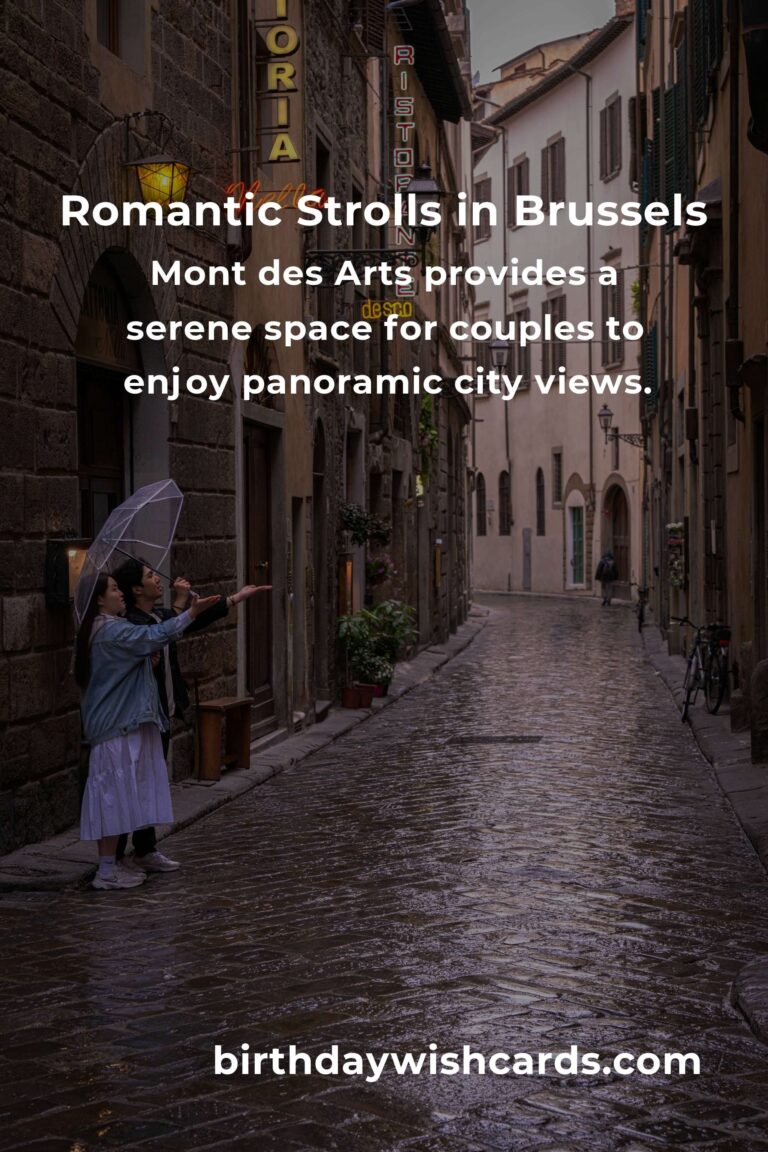 Discover the Heartbeat of Love: Top 11 Romantic Getaways in Brussels