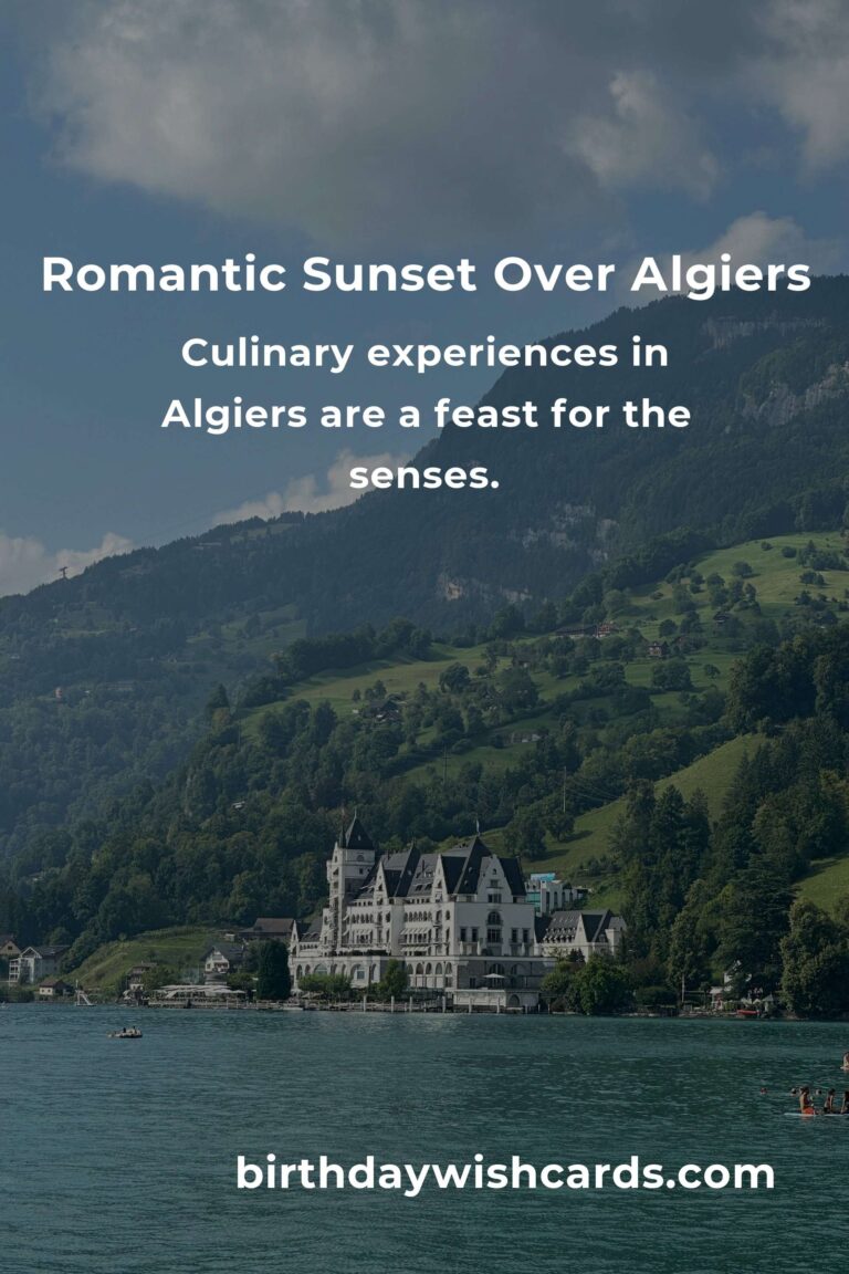 Discover the Heartbeat of Love: Ultimate Guide to Romantic Getaways in Algiers