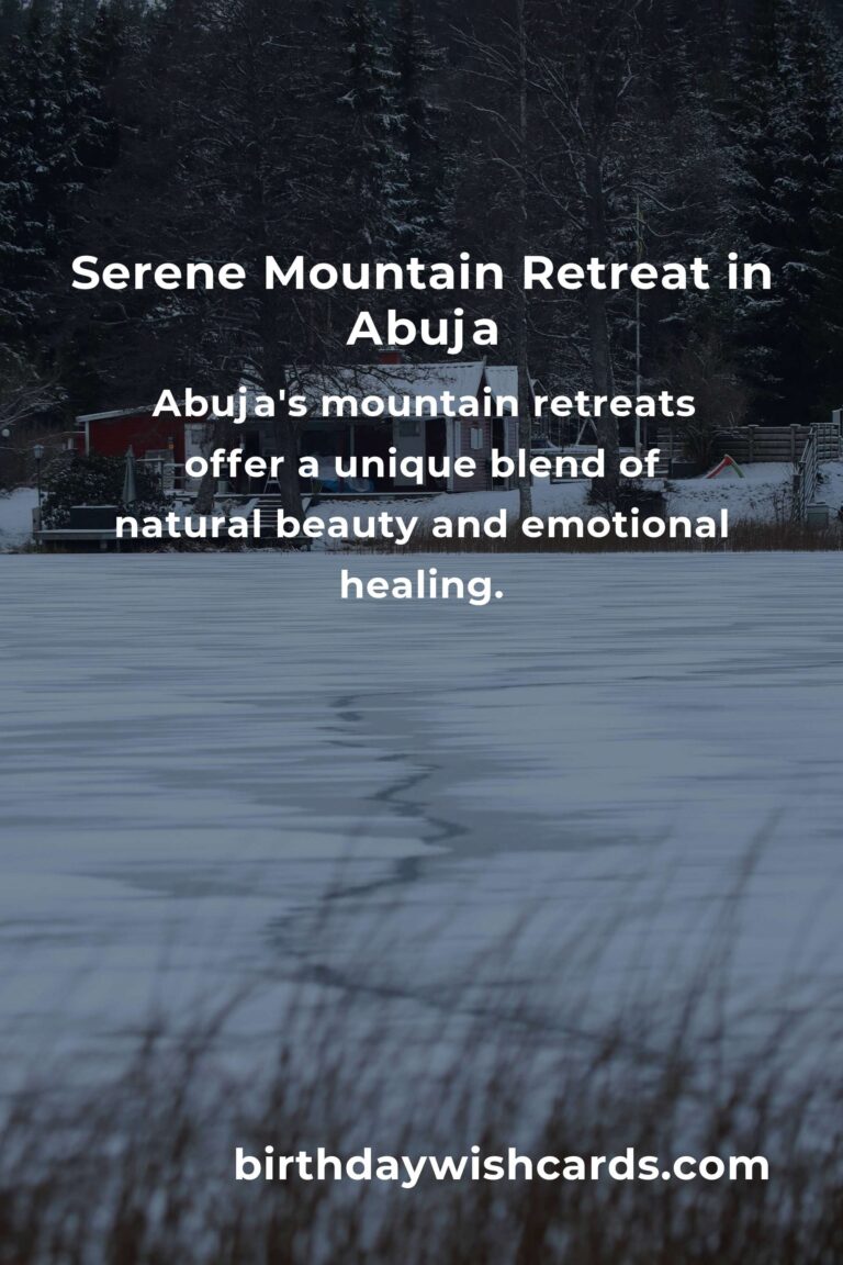 Discover the Heartbeat of Nature: An Emotional Journey through Mountain Retreats in Abuja