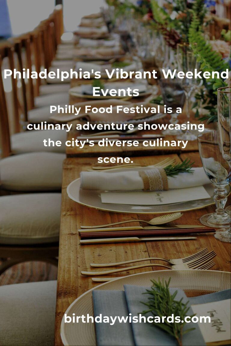 Discover the Heartbeat of Philadelphia: Top Local Events This Weekend