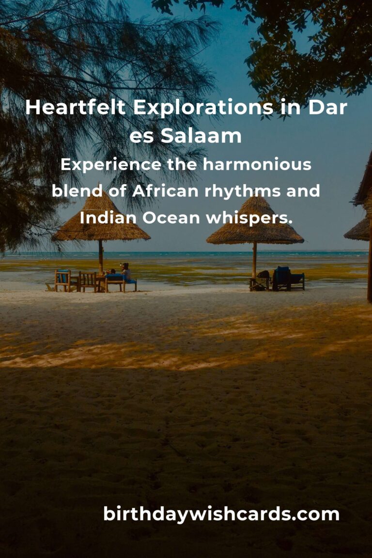 Discover the Heartbeat of Tanzania: Your Ultimate Guide to City Breaks in Dar es Salaam