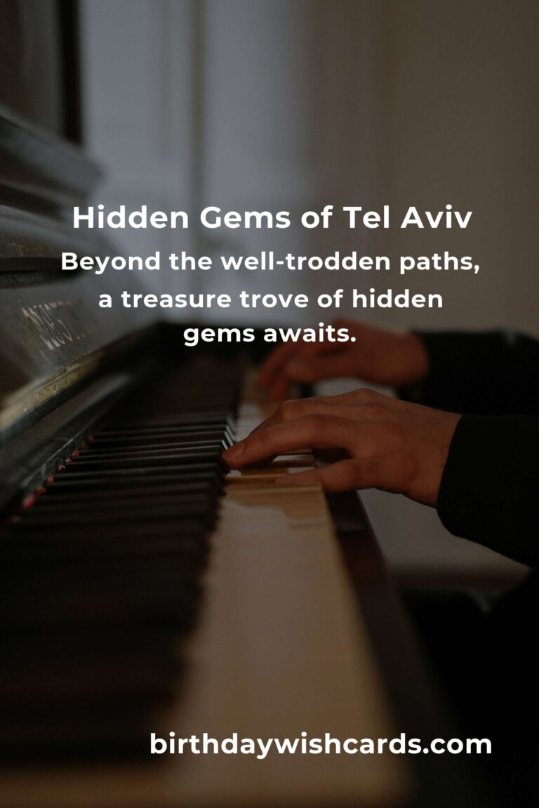 Discover the Heartbeat of Tel Aviv: 32 Hidden Gems That Will Steal Your Heart