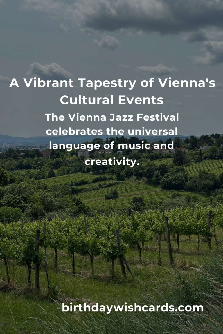 Discover the Heartbeat of Vienna: Unmissable Cultural Events in 2025