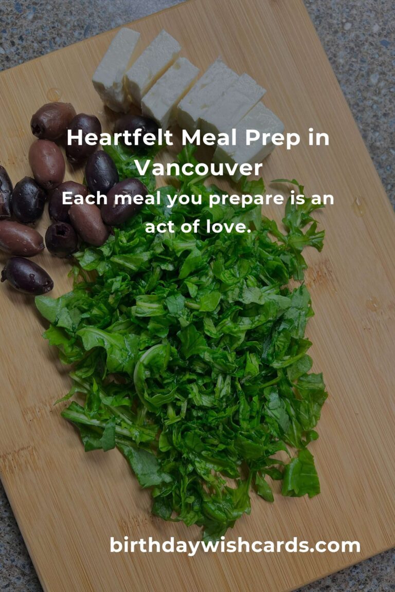 Discover the Heartfelt Art of Meal Prep in Vancouver: Your 2025 Guide