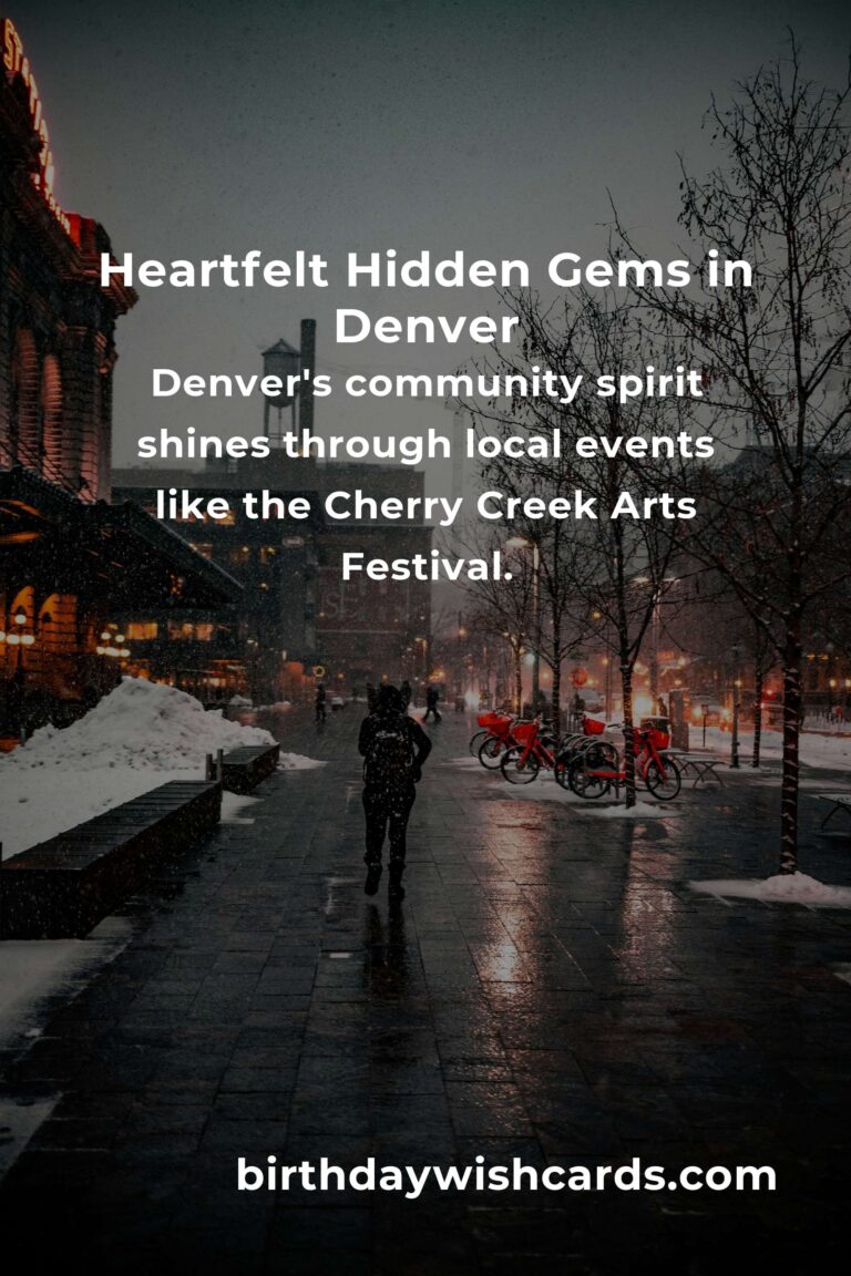 Discover the Heartfelt Hidden Gems in Denver: An Ultimate Guide to Unforgettable Experiences