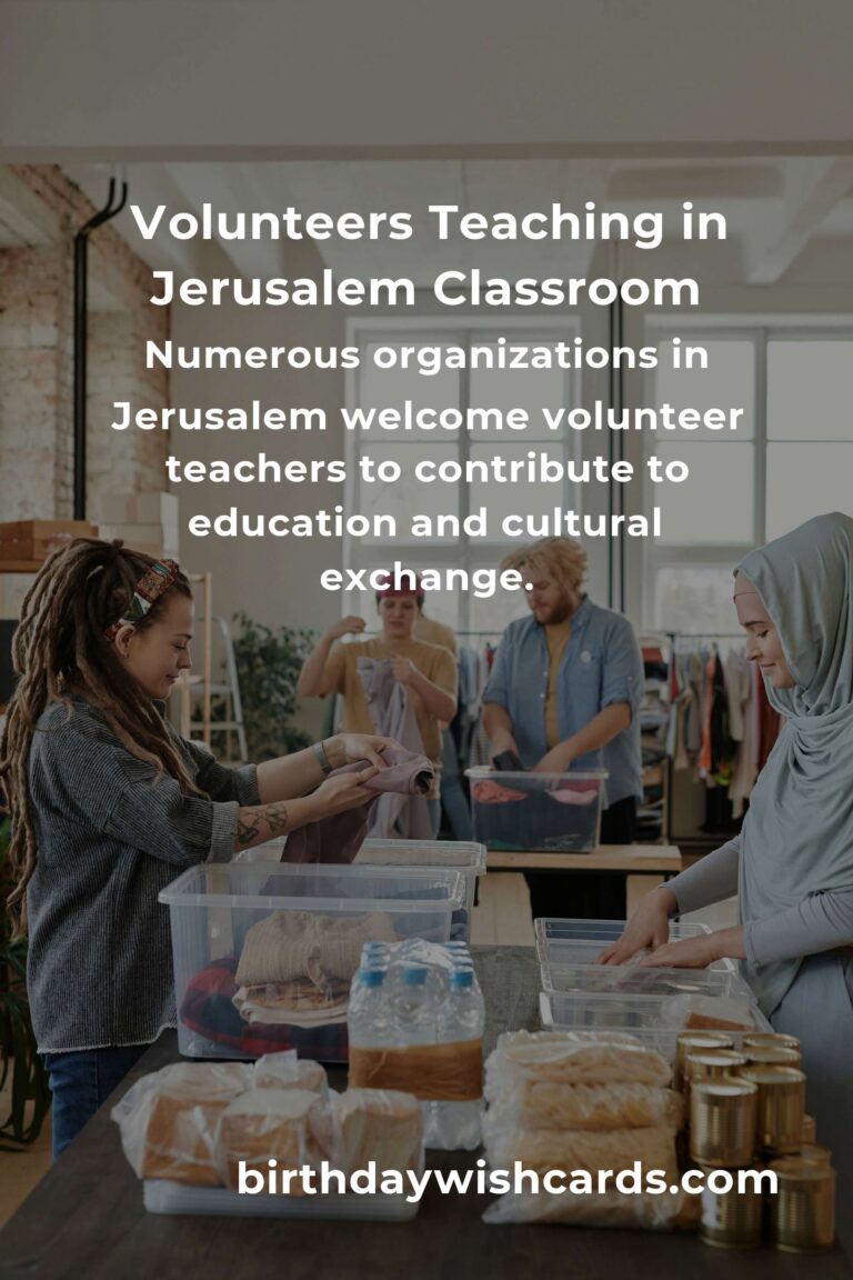 Discover the Heartfelt Joy of Teaching Volunteer Opportunities in Jerusalem