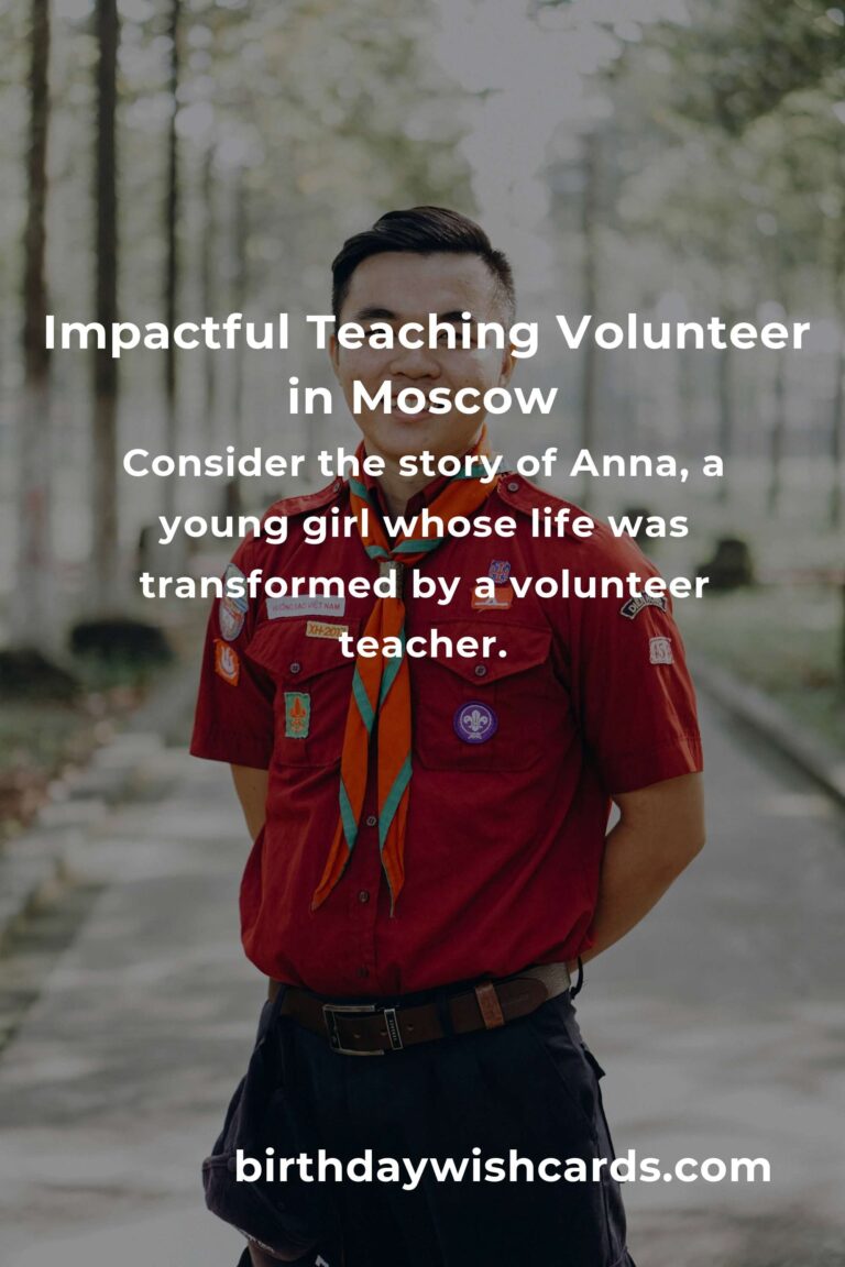Discover the Heartfelt Joy of Teaching Volunteer Opportunities in Moscow