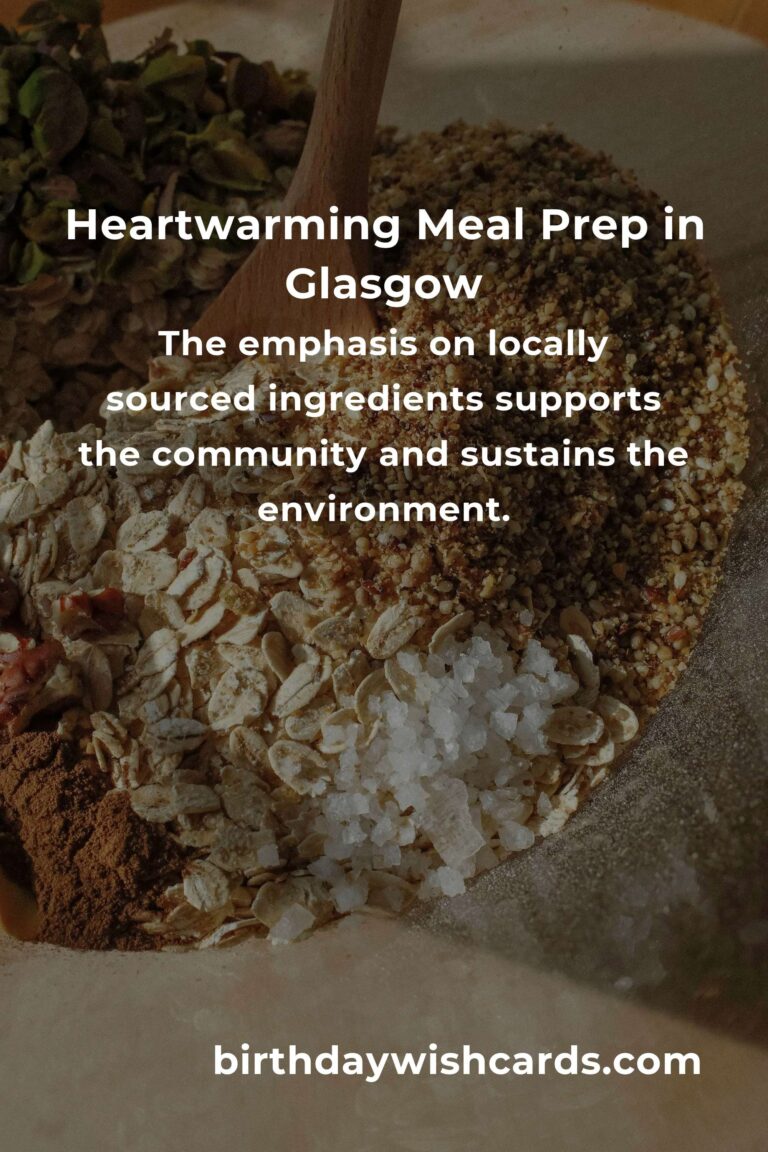Discover the Heartwarming Best Meal Prep Options in Glasgow for 2025