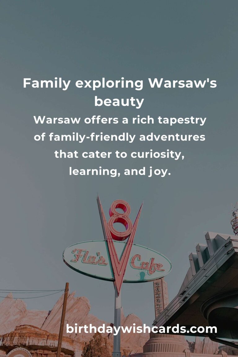 Discover the Heartwarming Family Adventures in Warsaw: Top 22 Destinations
