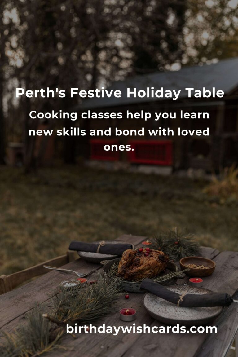 Discover the Heartwarming Magic of the Best Holiday Cooking in Perth for 2025