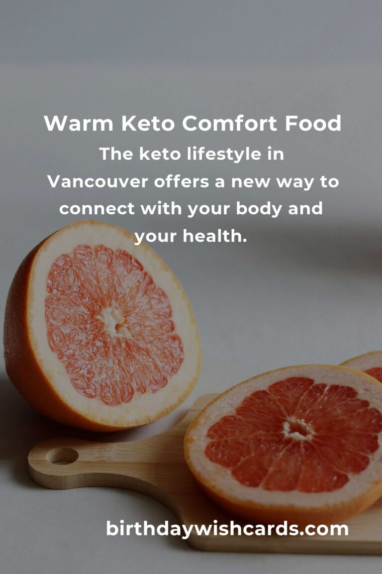 Discover the Heartwarming World of Keto: Best Recipes in Vancouver for 2025