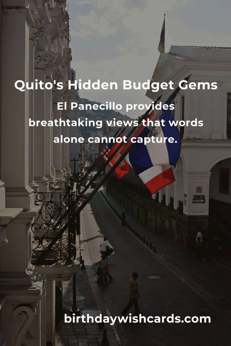 Discover the Hidden Budget Gems of Quito That Will Steal Your Heart