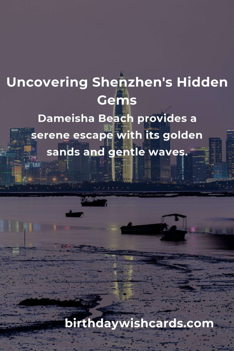 Discover the Hidden Charms of Shenzhen: City Breaks You Won’t Want to Miss