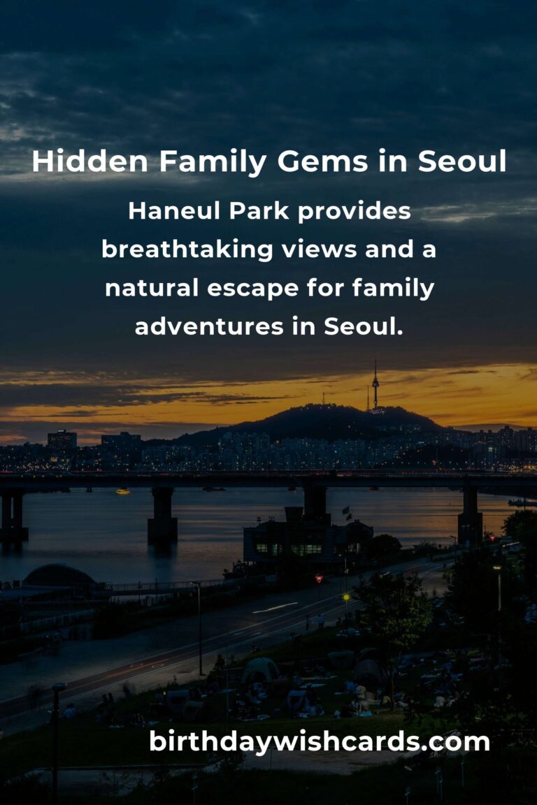 Discover the Hidden Family Wonders of Seoul: Unforgettable Destinations You Must Experience