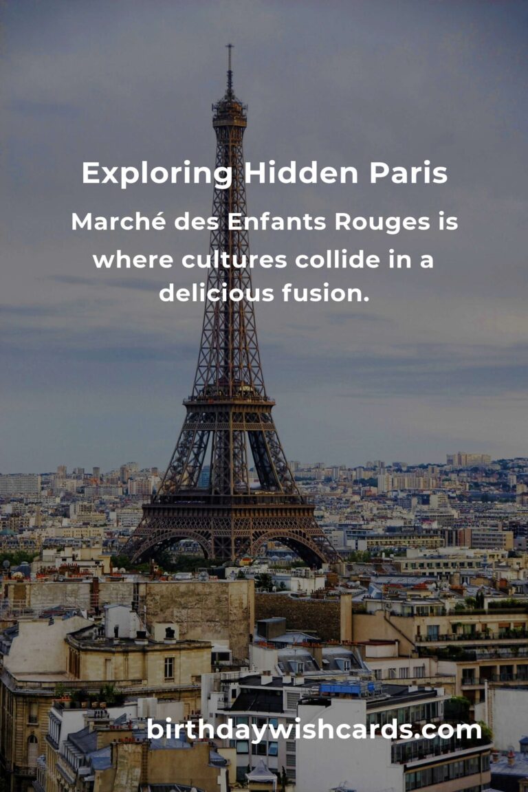 Discover the Hidden Gems in Paris That Will Steal Your Heart
