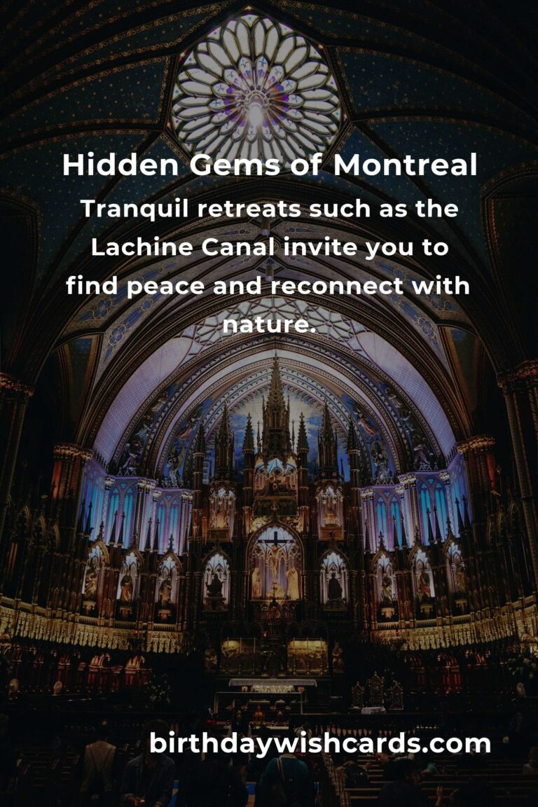 Discover the Hidden Gems of Montreal: A Journey Beyond the Ordinary