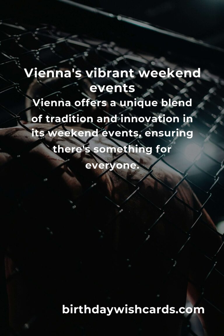 Discover the Magic: Top Local Events in Vienna This Weekend