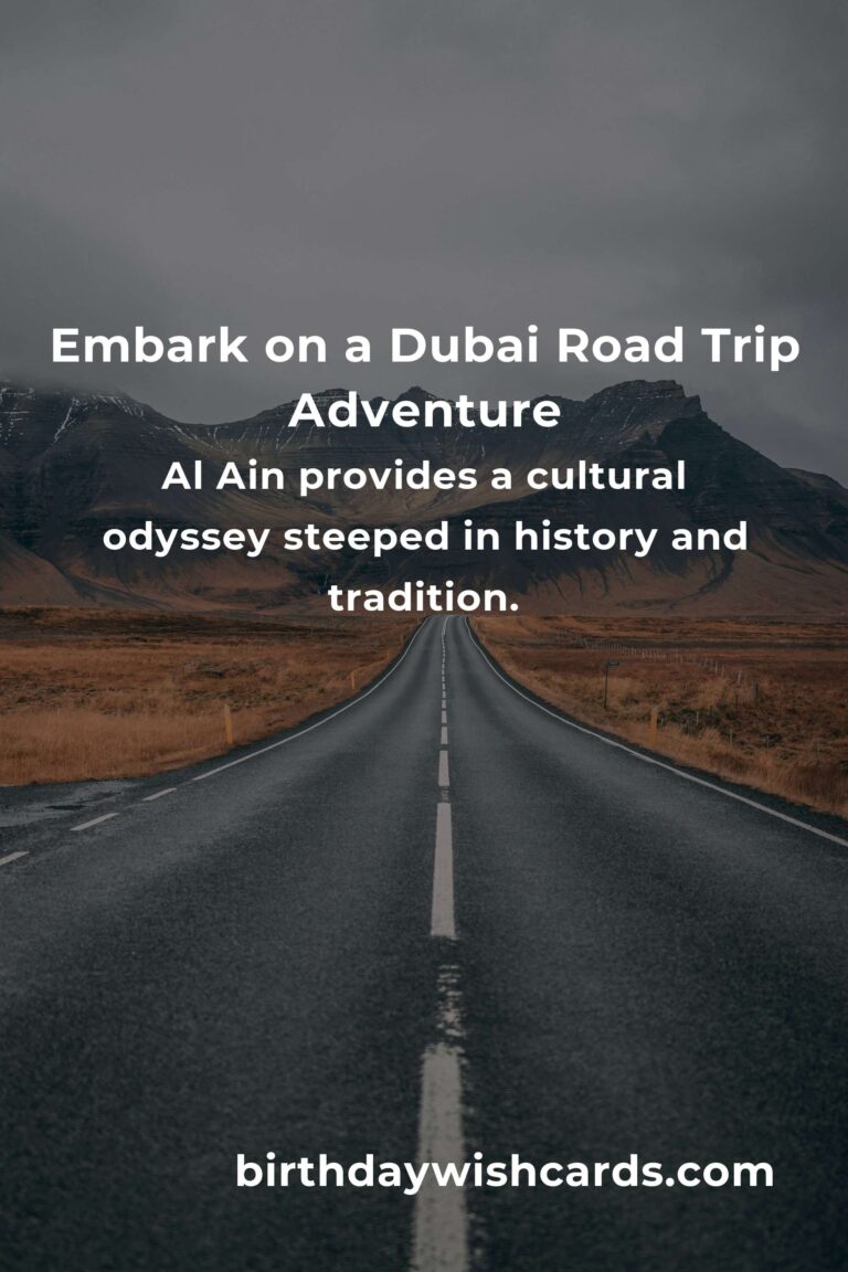 Discover the Magic of Dubai: Top 2 Road Trip Routes to Ignite Your Wanderlust